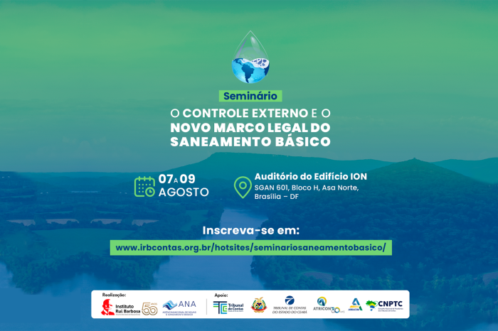 Informações sobre o seminário O Controle Externo e o Novo Marco Legal do Saneamento Básico